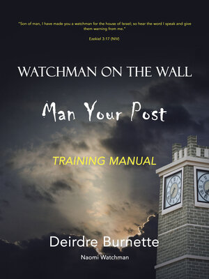 cover image of Watchman on the Wall Man Your Post